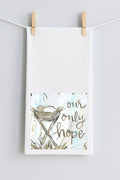 Haley Manger Our Only Hope Tea Towel