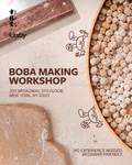 Kitsby x Xing Fu Tang: Boba Making Workshop