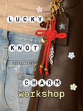 Lucky Knot Charm Workshop