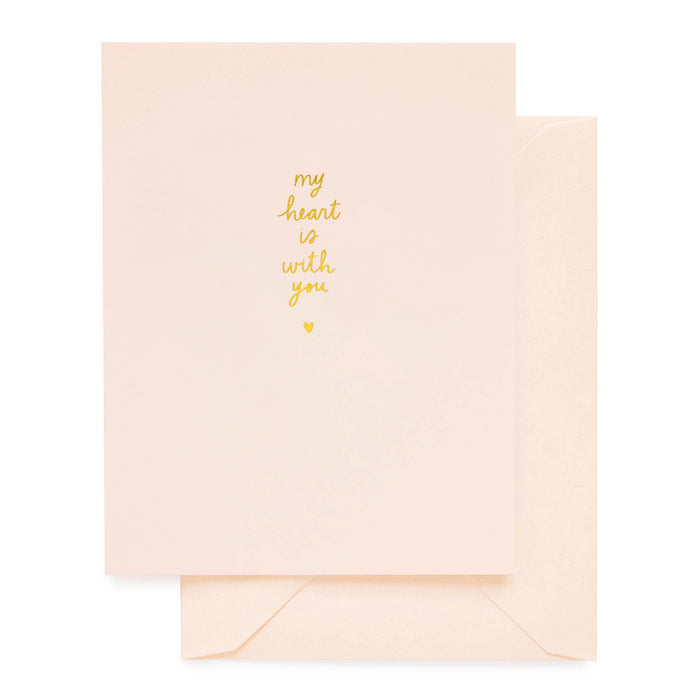 My Heart Is With You Card