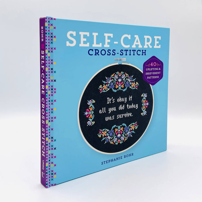 Self-Care Cross-Stitch: 40 Uplifting Patterns